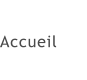 Accueil